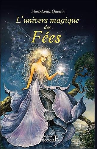 L'univers magique des fées