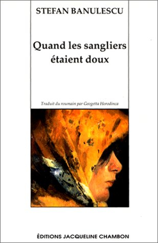 Quand les sangliers étaient doux