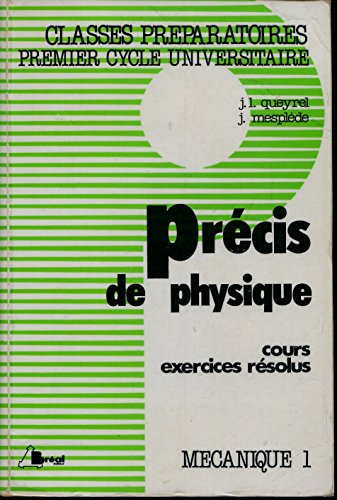 Mécanique 1/J.L. Queyrel, J. Mesplède