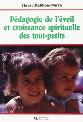 Pédagogie de l'éveil et croissance spirituelle..