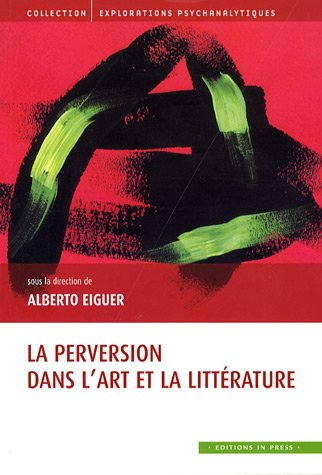 La perversion dans l'art et la littérature