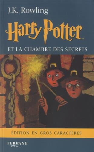 Harry Potter. Vol. 2. Harry Potter et la chambre des secrets