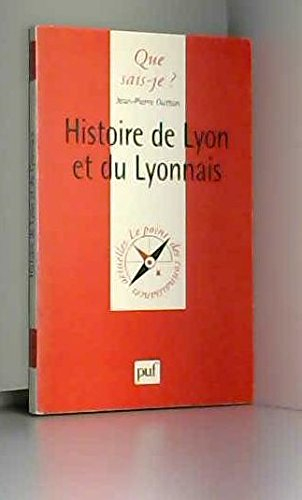 histoire de lyon et du lyonnais