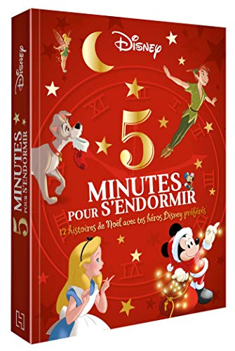 5 minutes pour s'endormir : 12 histoires de Noël avec tes héros Disney préférés