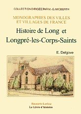 long et longpre-les-corps-saints (histoire de)