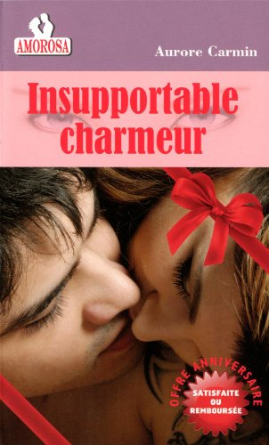 Insupportable charmeur