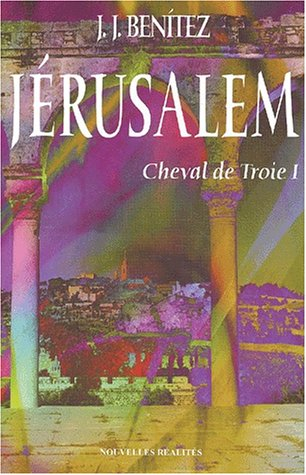 Cheval de Troie. Vol. 1. Jerusalem