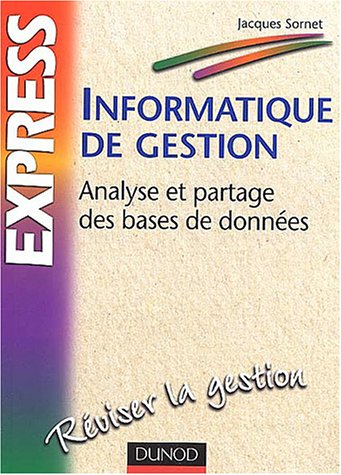 informatique de gestion : analyse et partage des bases de données