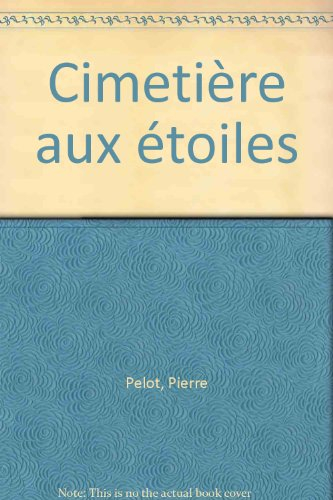 Le cimetière aux étoiles