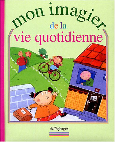 Mon imagier de la vie quotidienne