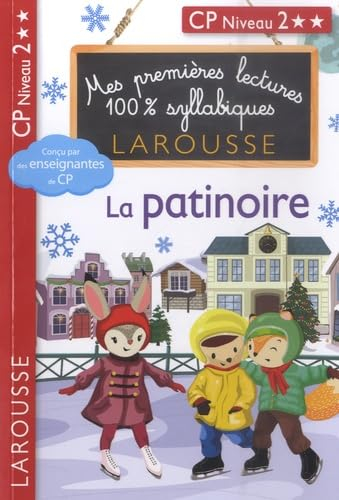 La patinoire : CP, niveau 2