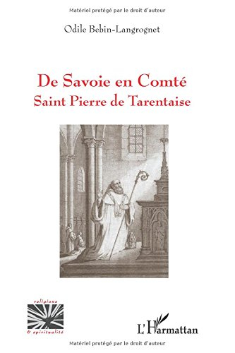 De Savoie en Comté : saint Pierre de Tarentaise