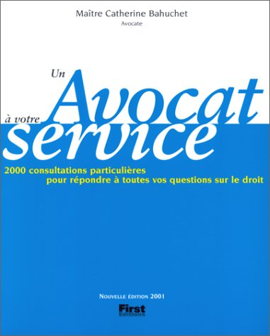 Un avocat à votre service