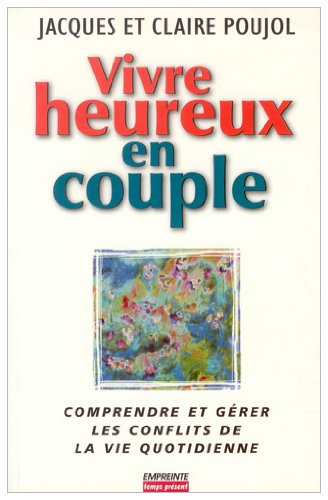 Vivre heureux en couple