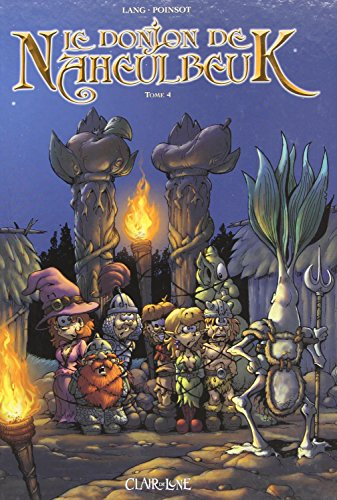 Le donjon de Naheulbeuk. Vol. 4. Deuxième saison, partie 2