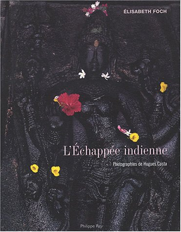 L'échappée indienne