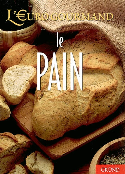 Le pain