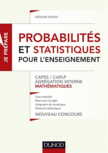 Probabilités et statistique pour l'enseignement : Capes-CAPLP, agrégation interne mathématiques : no