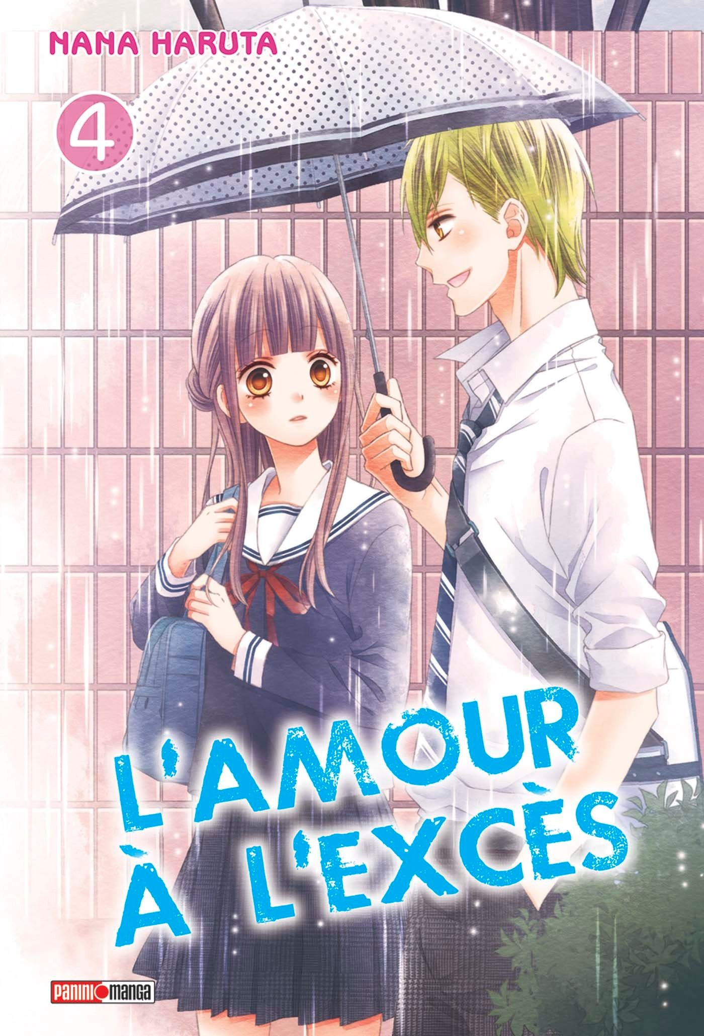 L'amour à l'excès. Vol. 4