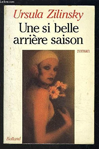 Une Si belle arrière-saison