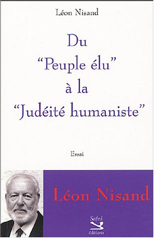 Du peuple élu à la judéité humaniste