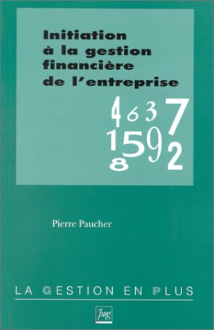 Initiation à la gestion financière de l'entreprise