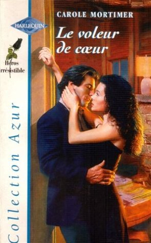 le voleur de coeur : collection : harlequin collection azur n, 1992