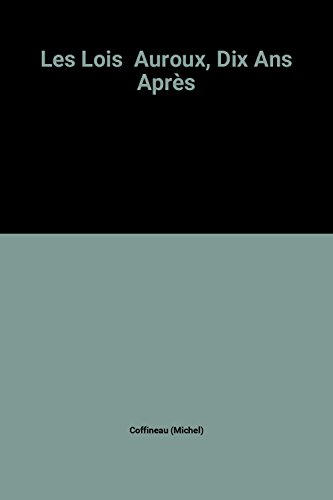 Les Lois Auroux, dix ans après : février 1993, rapport au Premier ministre