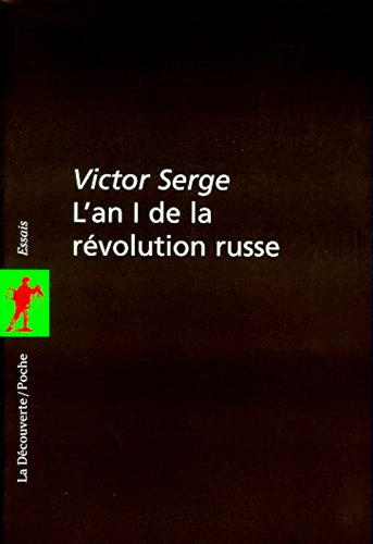 L'an 1 de la révolution russe