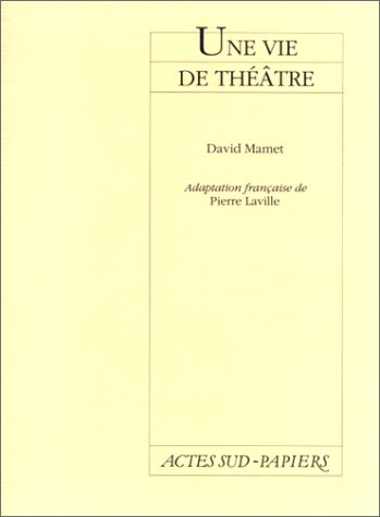 Une Vie de théâtre