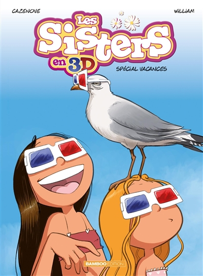 Les sisters en 3D. Spécial vacances