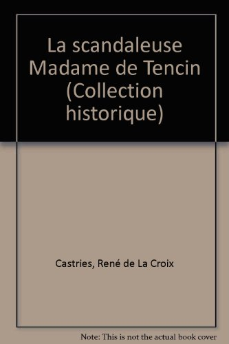 la scandaleuse madame de tencin, 1862-1749
