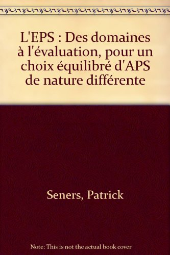 l'eps des domaines à l'évaluation, 2e édition