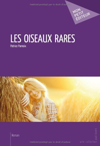 les oiseaux rares
