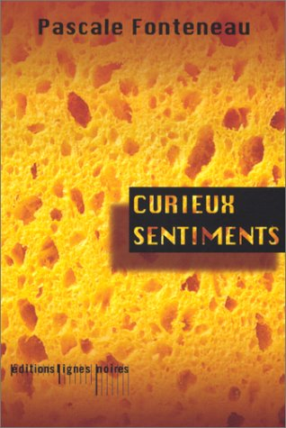 Curieux sentiments