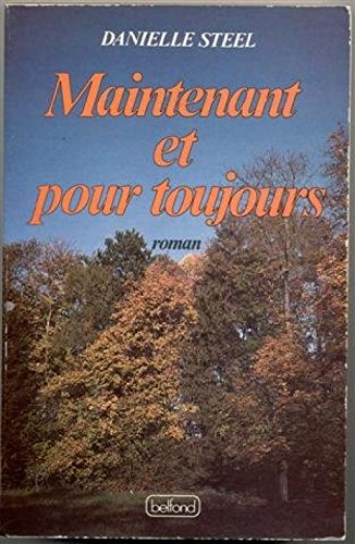 Maintenant et pour toujours