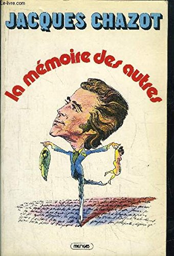 La Mémoire des autres