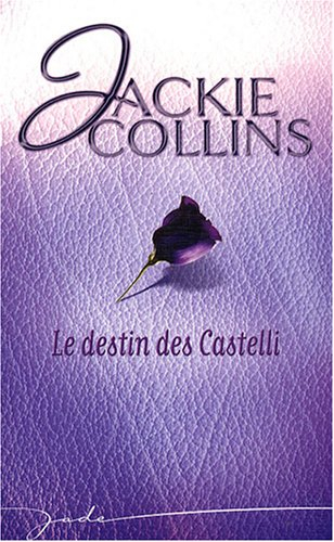 le destin des castelli