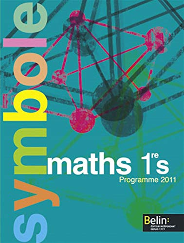 Maths, 1re S : programme 2011