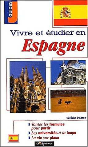 Vivre et étudier en Espagne
