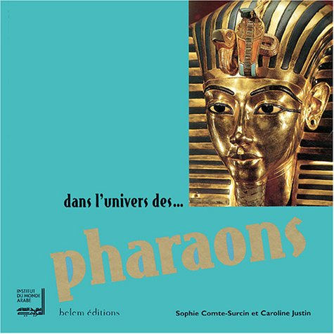 Dans l'univers des pharaons