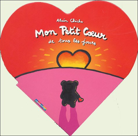 Mon petit coeur de tous les jours