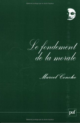 Le fondement de la morale