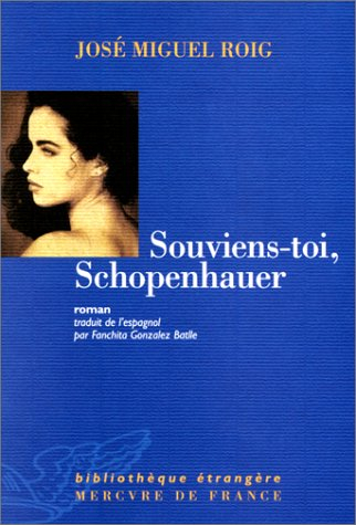 Souviens-toi, Schopenhauer