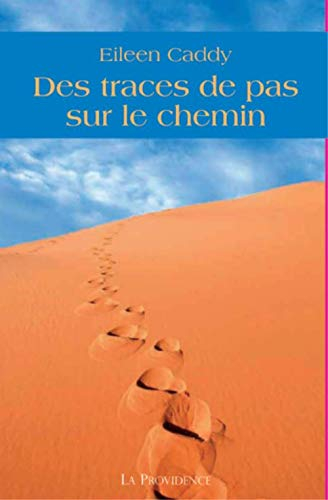 Des traces de pas sur le chemin