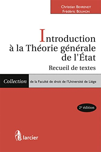 Introduction à la théorie générale de l'Etat : recueil de textes