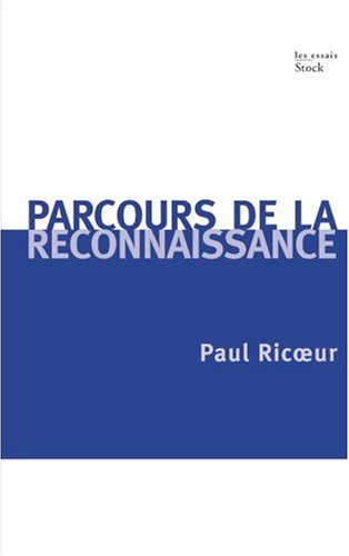 Parcours de la reconnaissance : trois études