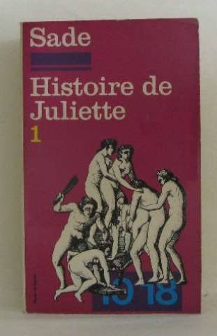 histoire de juliette ou les prosperites du vice