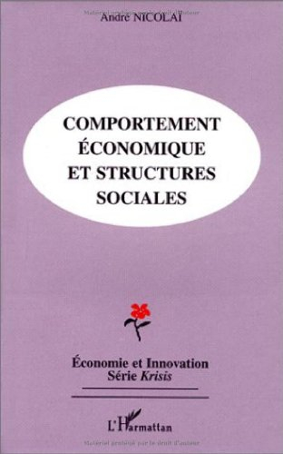 Comportement économique et structures sociales