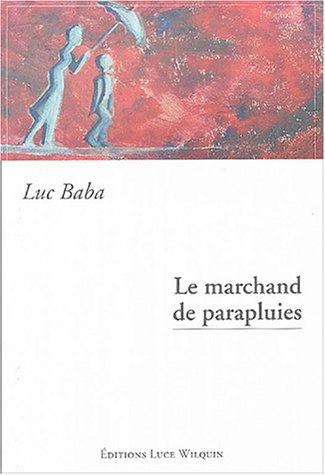 Le marchand de parapluies